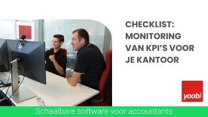 Checklist: monitoring van KPI’s voor accountantskantoren